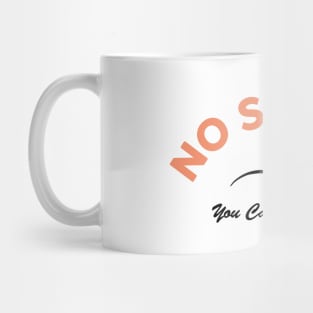 No Secret Mug